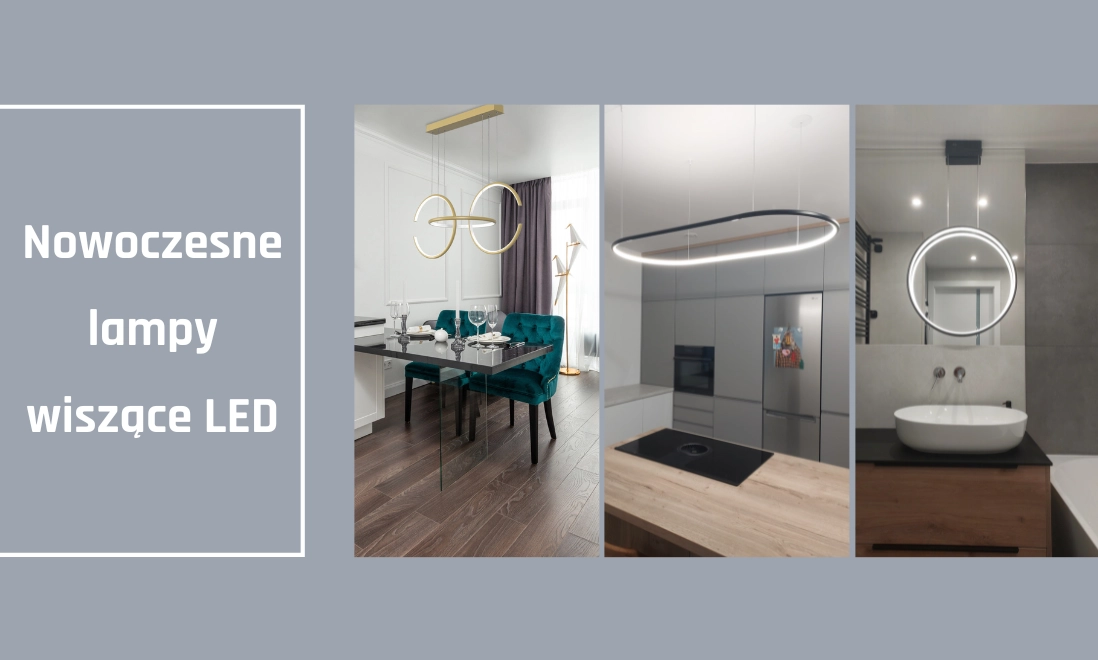 Nowoczesne lampy wiszące LED – idealne rozwiązanie do designerskich wnętrz.